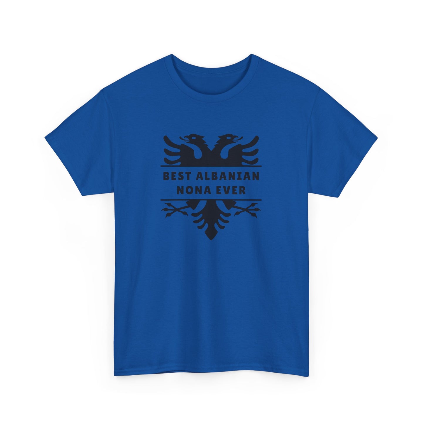 Best Albanian Nona Ever – Heavy Cotton T-Shirt Respect, Love & Legacy | Cultural Family Pride | Everyday Comfort with Meaning