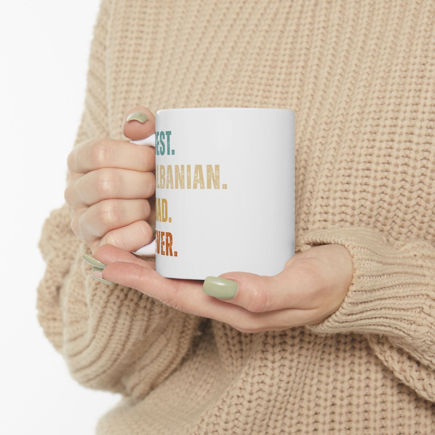Best Albanian Dad Ever – Ceramic Mug (11oz) | Perfect Gift for Father’s Day, Coffee & Tea Lovers, and Everyday Pride