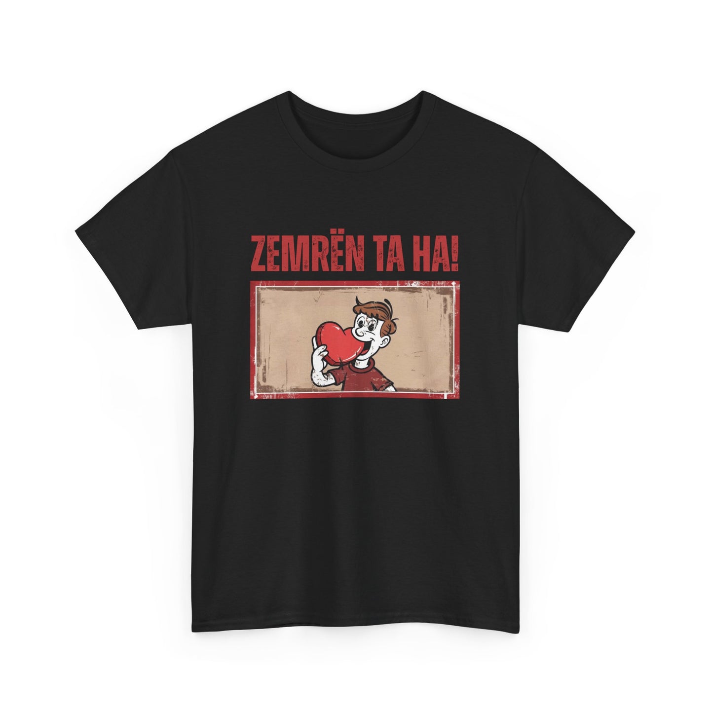 Zemrën Ta Ha! – Unisex Cartoon Heart Tee | Funny Albanian Graphic Shirt for Love, Laughs & Everyday Wear