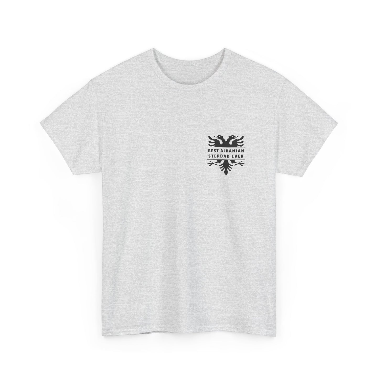 Best Albanian Stepdad Ever – Dual-Sided T-Shirt | Albanian Eagle Pride Tee | Gift for Stepfathers | Multiple Colors Available