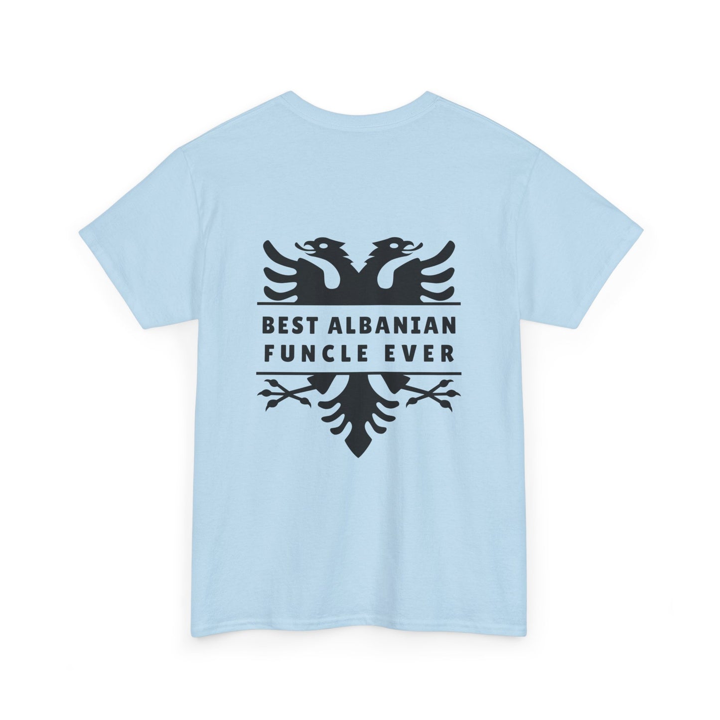 Best Albanian Funcle Ever – Unisex Heavy Cotton T-Shirt Fun Uncle Vibes | Bold Albanian Pride | Perfect Gift for the Coolest Funcle