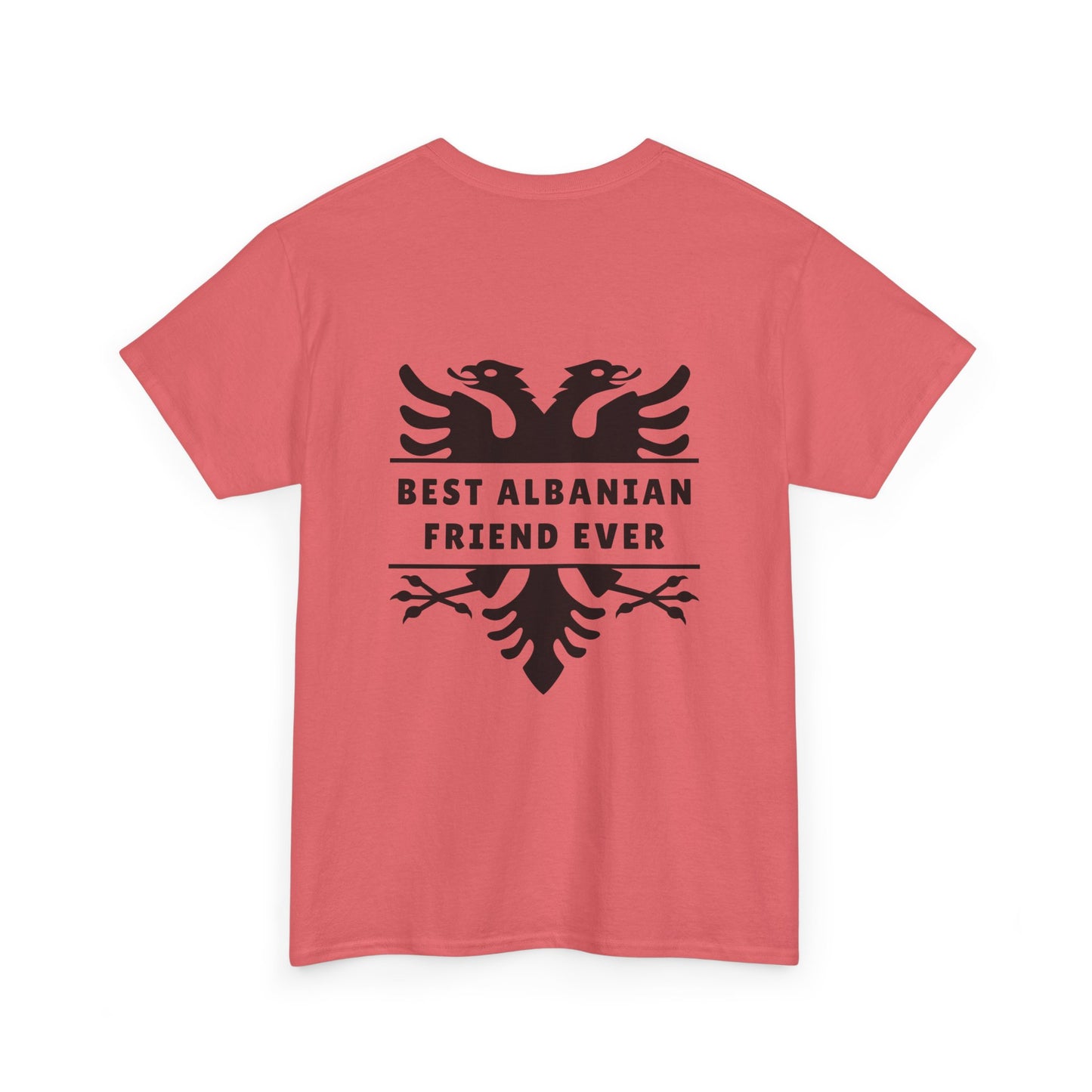 Best Albanian Friend Ever – Unisex Heavy Cotton T-Shirt Friendship Gift | Albania Pride Tee | Comfortable, Bold & Heartfelt