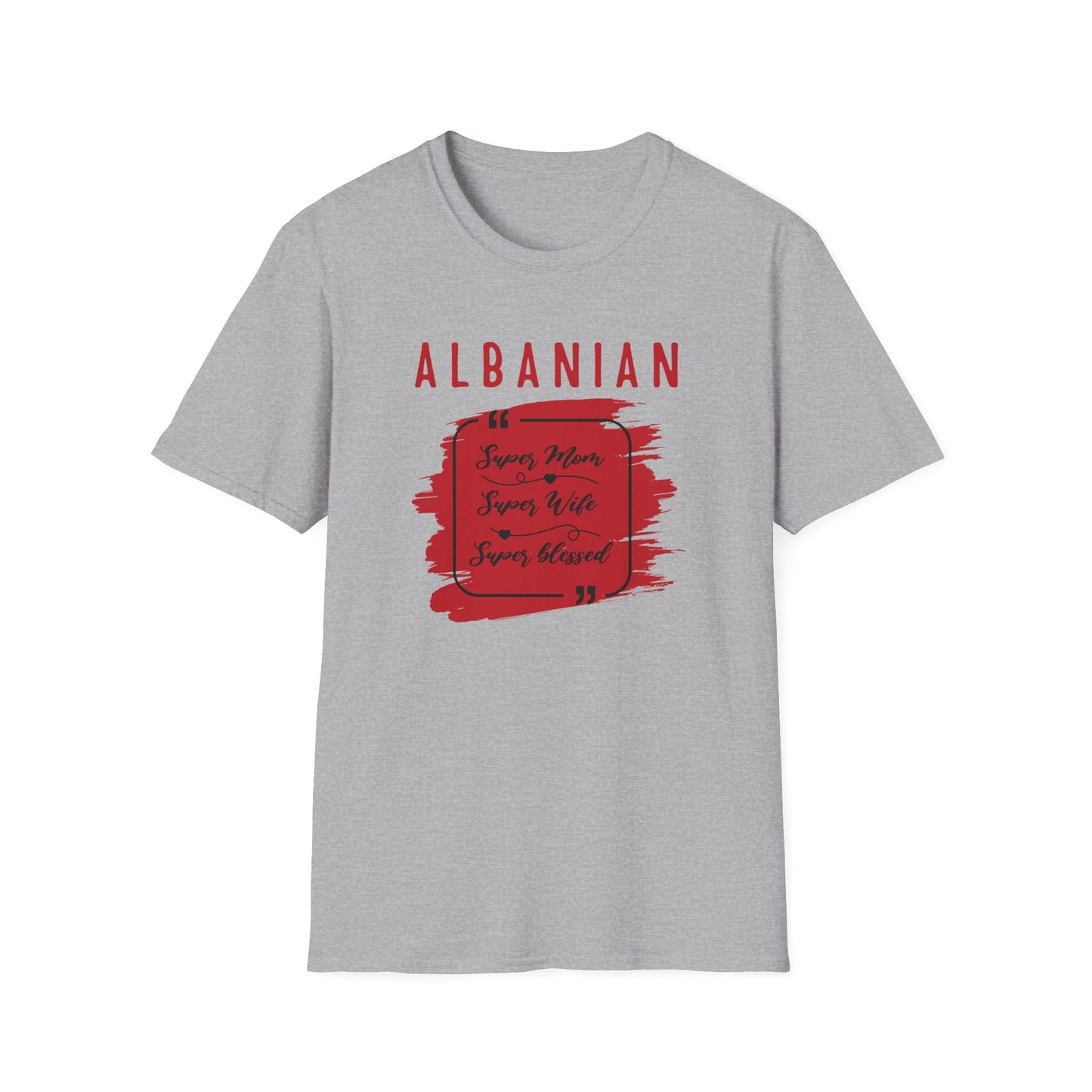 Albanian Super Mom, Super Wife, Super Blessed T-Shirt Unisex Softstyle Tee | Albanian Pride Shirt for Family, Travel, and Celebrations