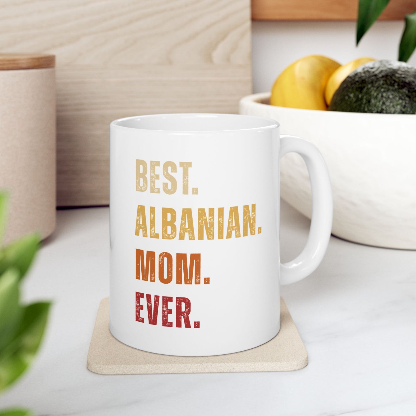 Best Albanian Mom Ever – Ceramic Coffee Mug | Perfect Gift for Mother’s Day, Birthday, & Everyday Appreciation