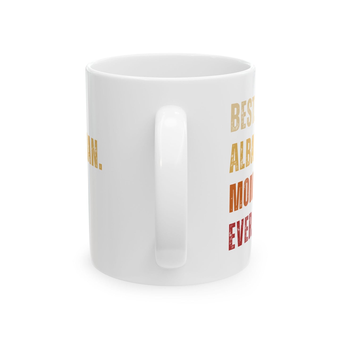 Best Albanian Mom Ever – Ceramic Coffee Mug | Perfect Gift for Mother’s Day, Birthday, & Everyday Appreciation