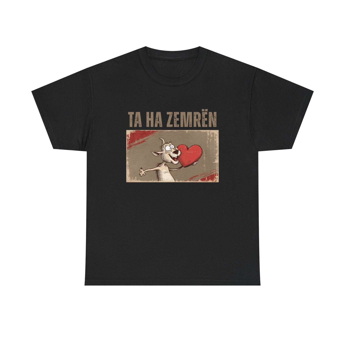 Ta Ha Zemrën – Unisex Funny Graphic Tee | Albanian Humor Shirt for Love, Laughs & Everyday Flirtation