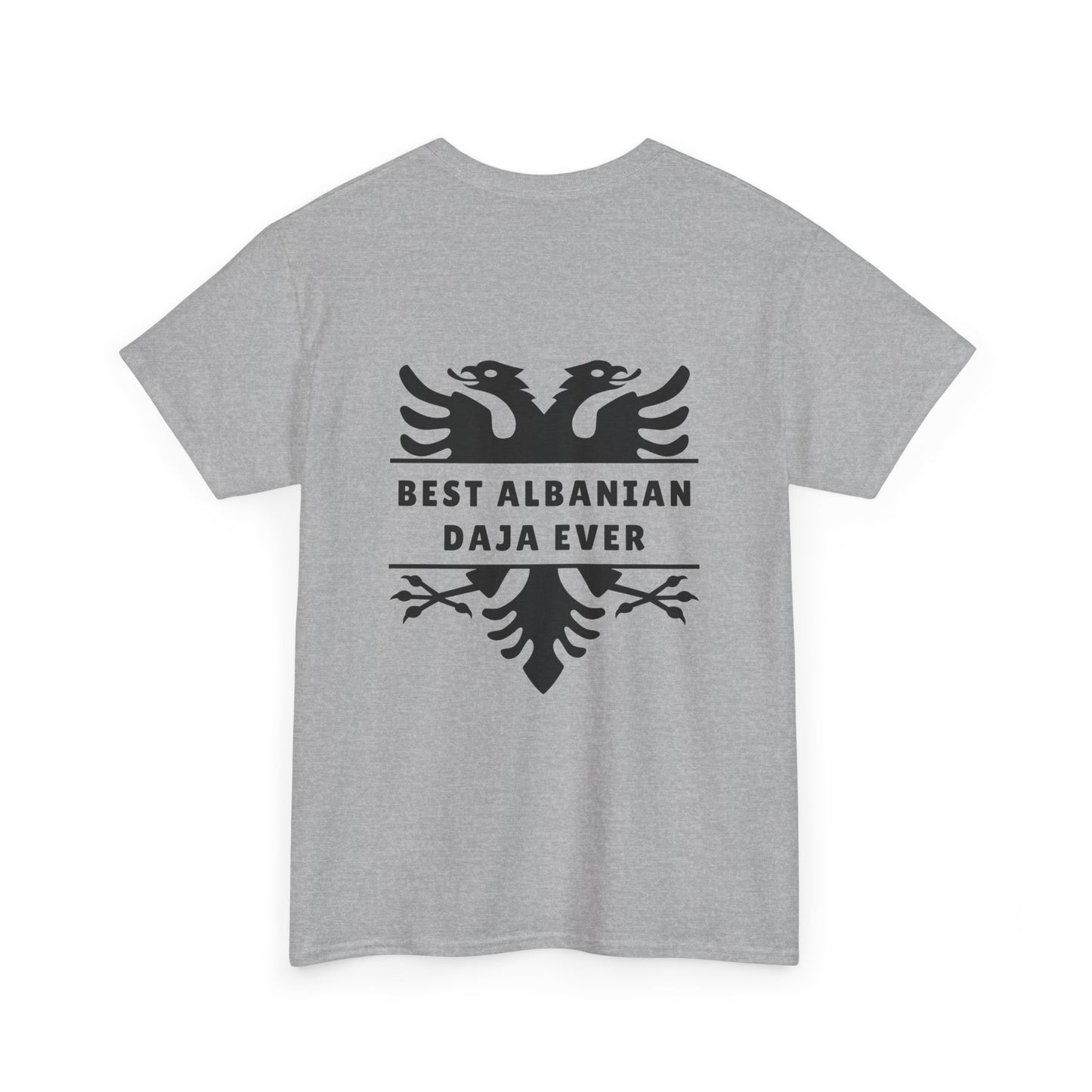 Best Albanian Daja Ever – Unisex Heavy Cotton T-Shirt Bold Family Tee | Gift for Uncles | Albanian Pride Apparel