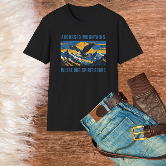 Accursed Mountains – Where Our Spirit Soars | Mountain Spirit Unisex T-Shirt