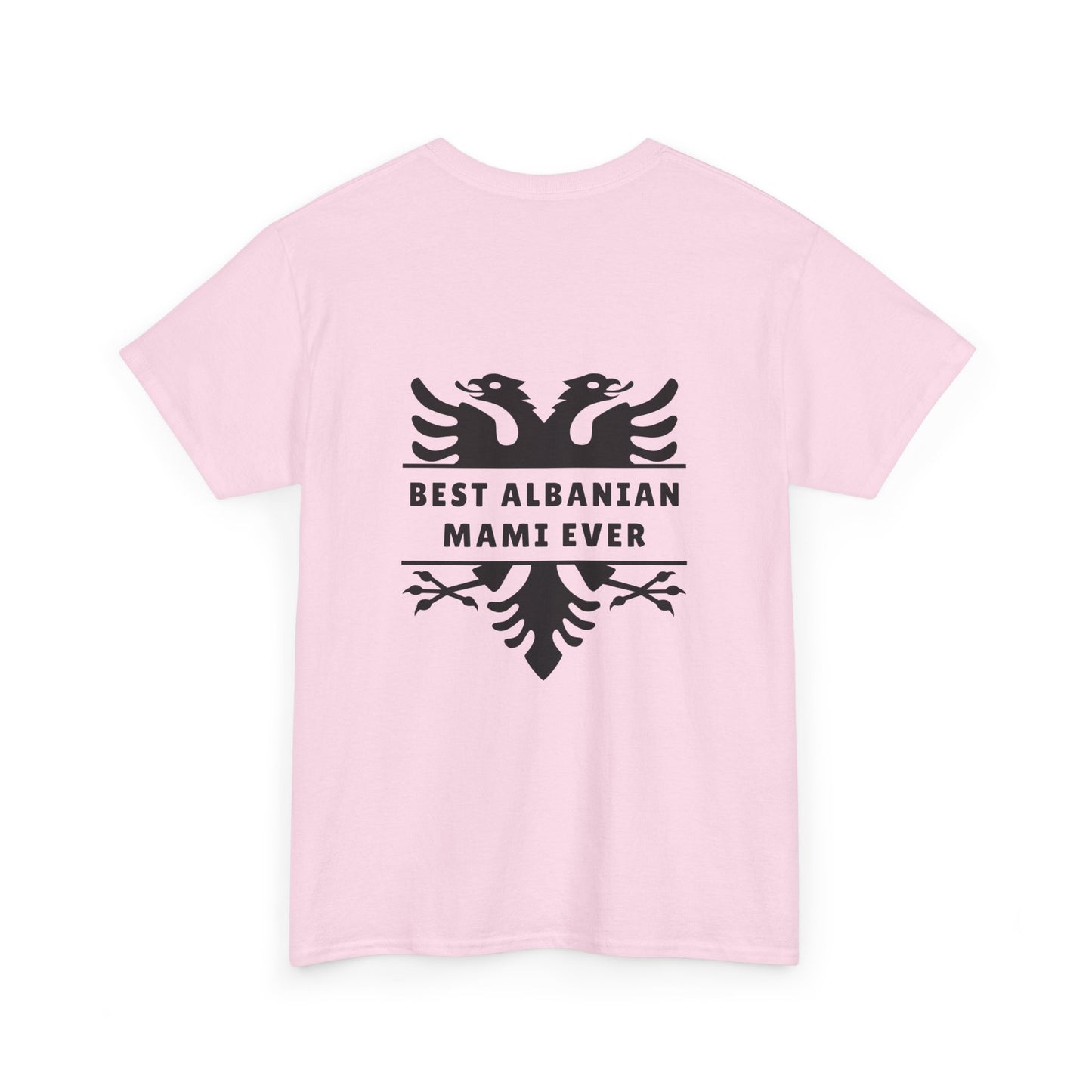 Best Albanian Mami Ever – Stylish Back Design Tee Unisex Heavy Cotton T-Shirt | Albanian Pride Apparel | Mother’s Day Gift, Birthday, or Everyday Wear