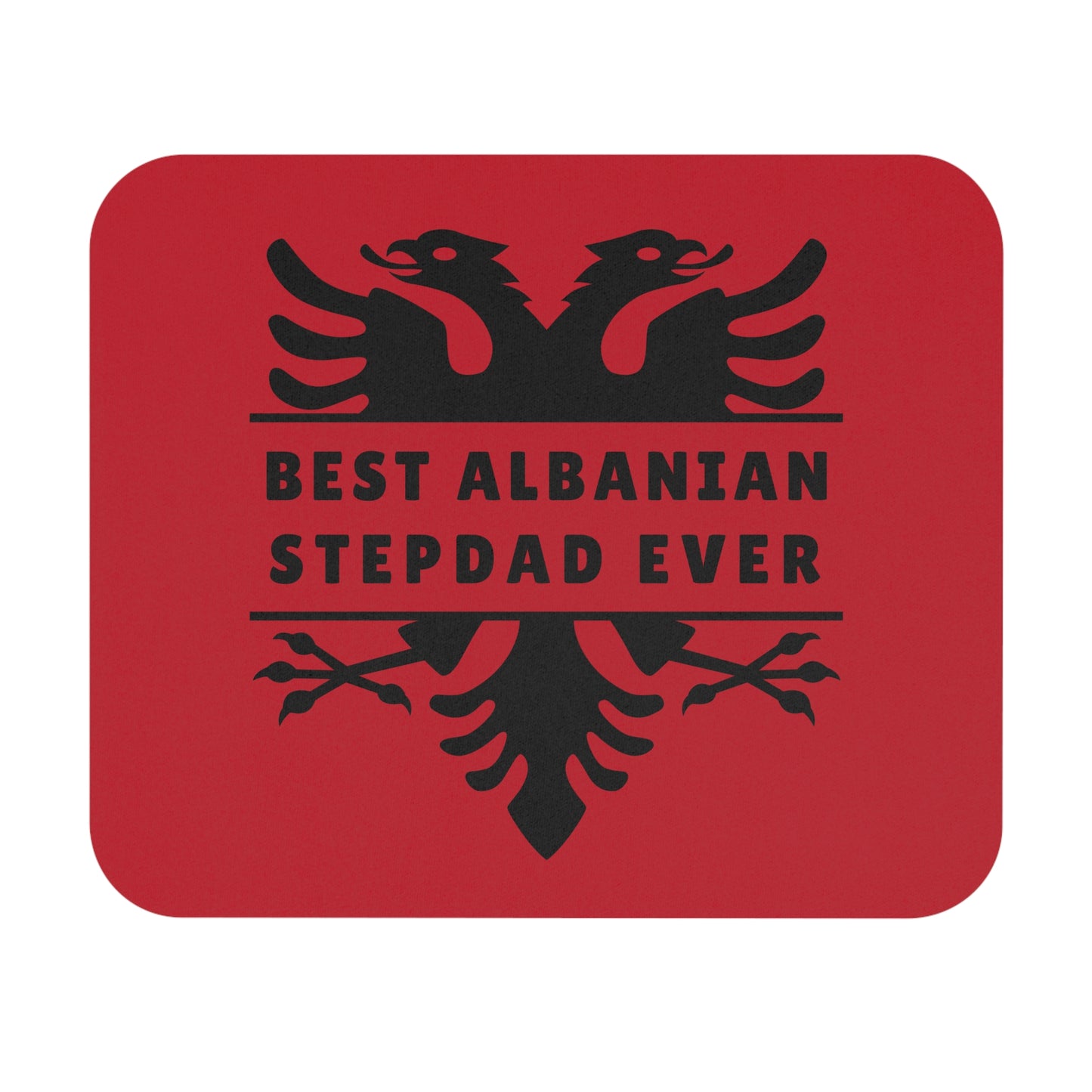 Best Albanian Stepdad Ever – Mouse Pad 9"x8" Eagle Design | Gift for Stepdads, Cultural Office Decor, Father Figure Appreciation