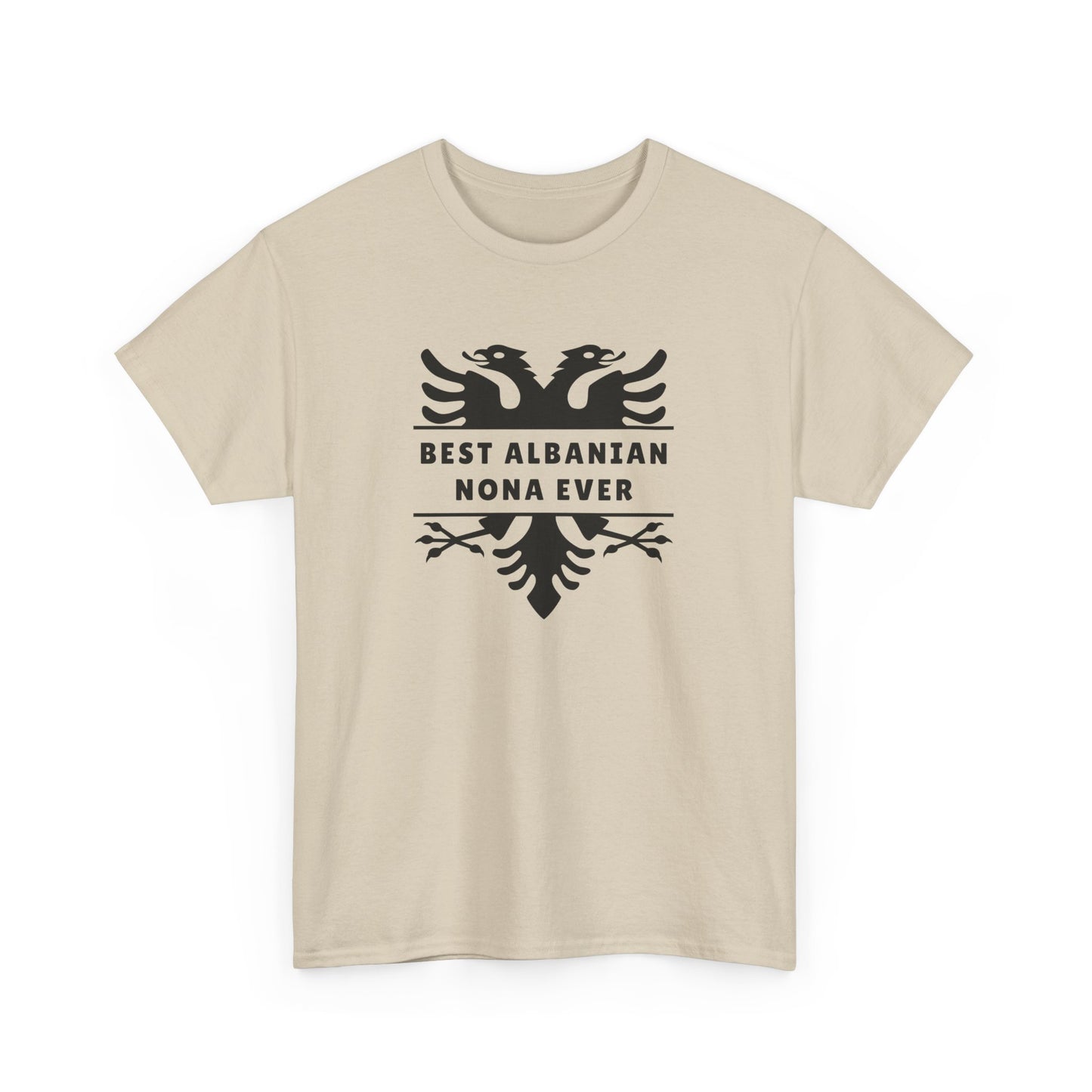 Best Albanian Nona Ever – Heavy Cotton T-Shirt Respect, Love & Legacy | Cultural Family Pride | Everyday Comfort with Meaning