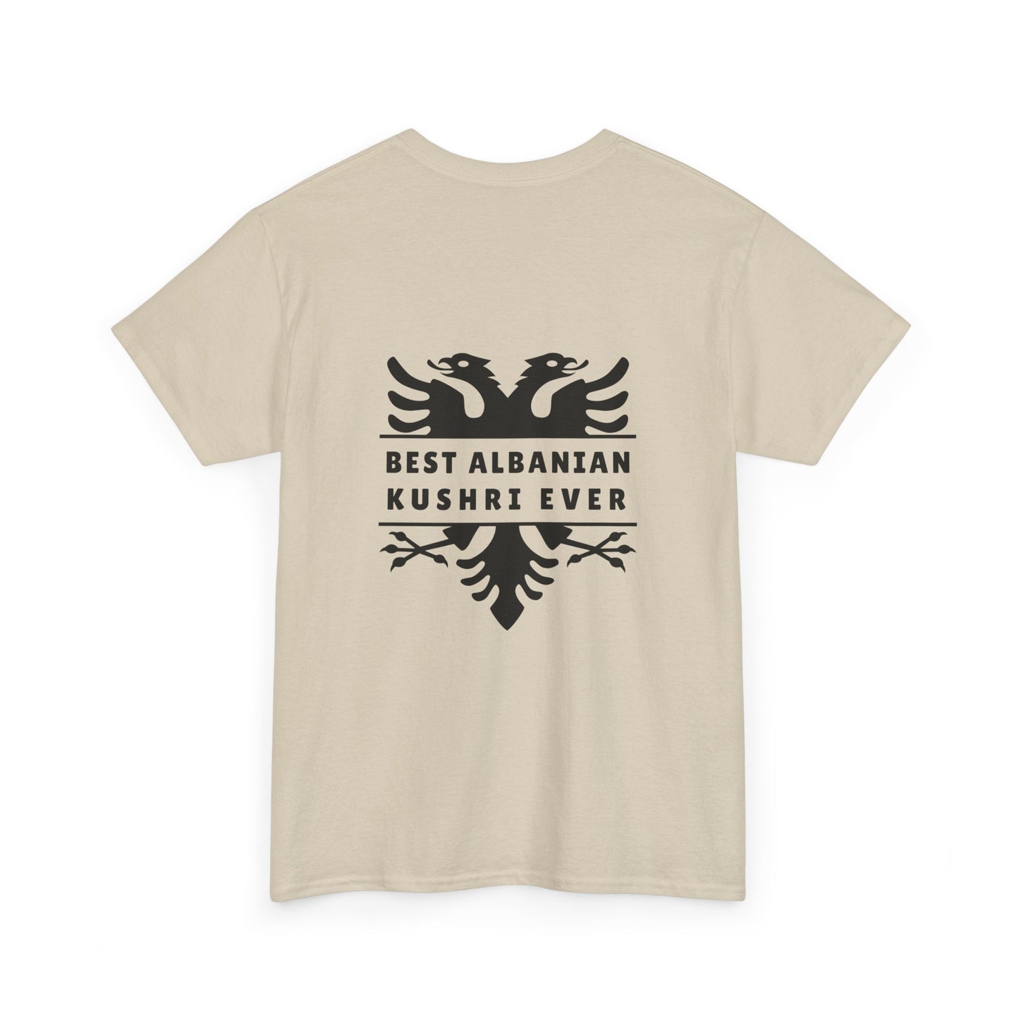 Best Albanian Kushri Ever – Heavy Cotton T-Shirt Cousin Connection | Heritage Pride | Fun Family Gift for Albanian Cousins