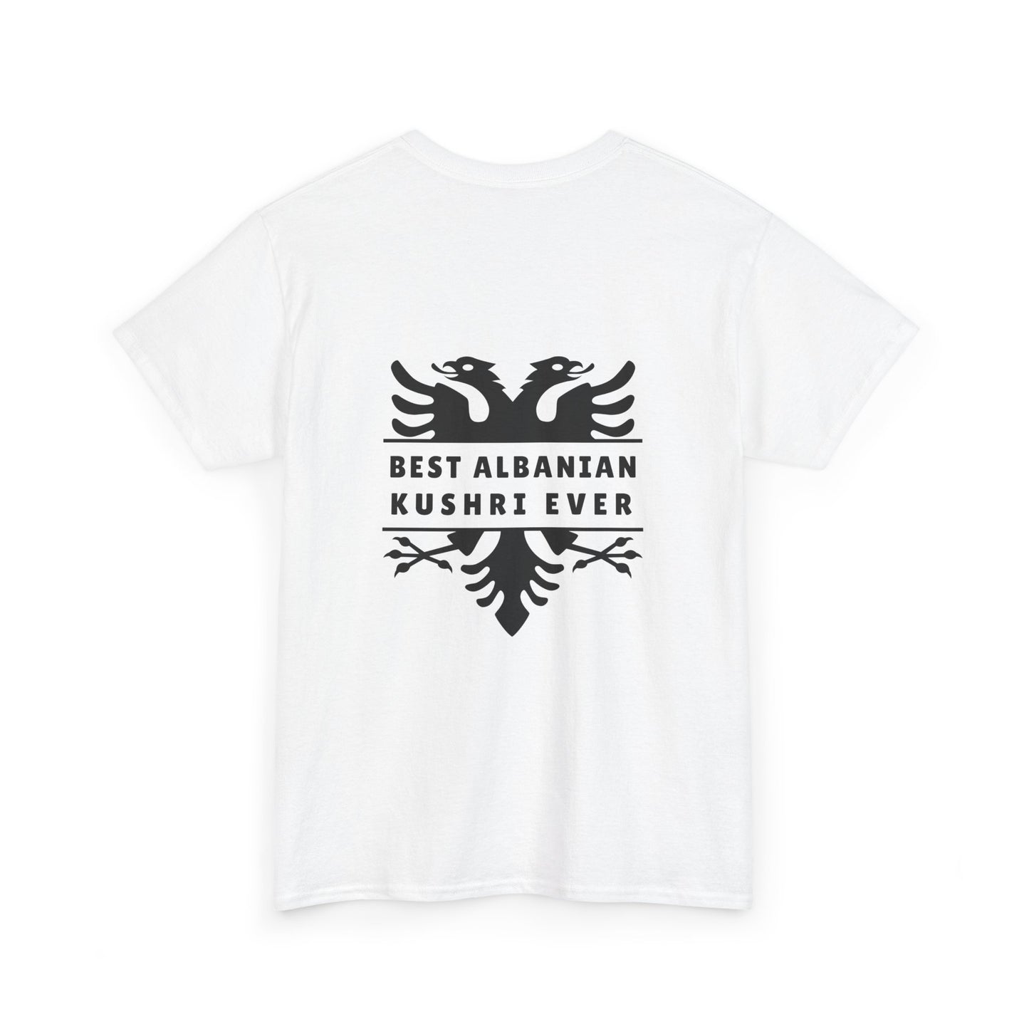 Best Albanian Kushri Ever – Heavy Cotton T-Shirt Cousin Connection | Heritage Pride | Fun Family Gift for Albanian Cousins