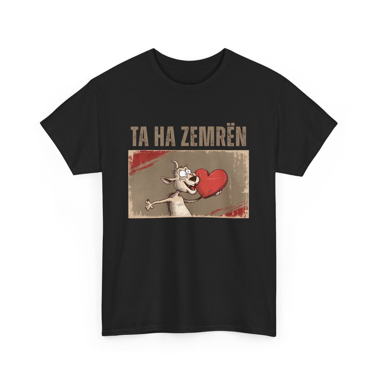 Ta Ha Zemrën – Unisex Funny Graphic Tee | Albanian Humor Shirt for Love, Laughs & Everyday Flirtation