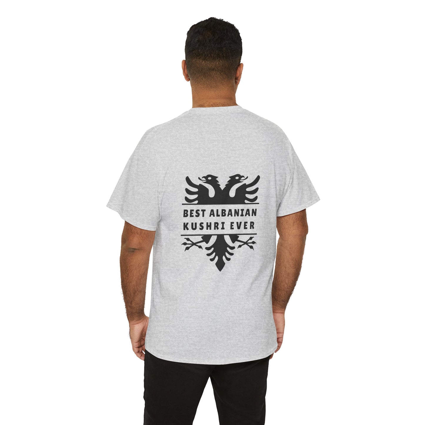 Best Albanian Kushri Ever – Heavy Cotton T-Shirt Cousin Connection | Heritage Pride | Fun Family Gift for Albanian Cousins