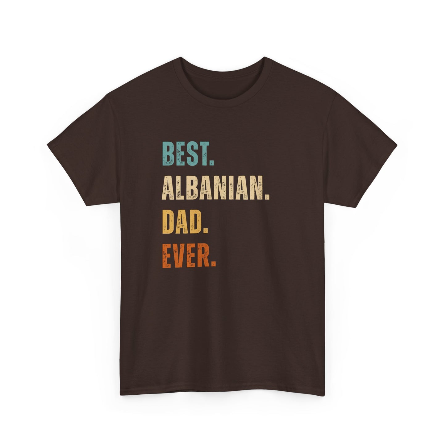 Best Albanian Dad Ever – Unisex Heavy Cotton T-Shirt | Father’s Day Gift