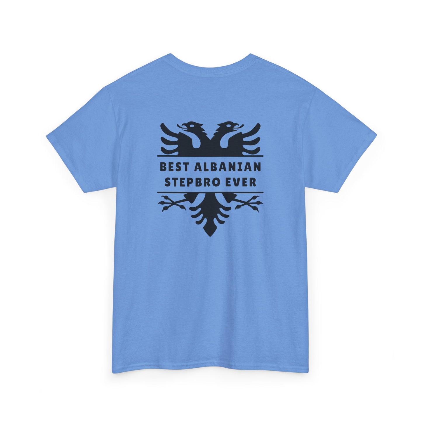 Best Albanian Stepbro Ever – Heavy Cotton T-Shirt Stepbro Love | Family Pride | Bold Albanian Heritage