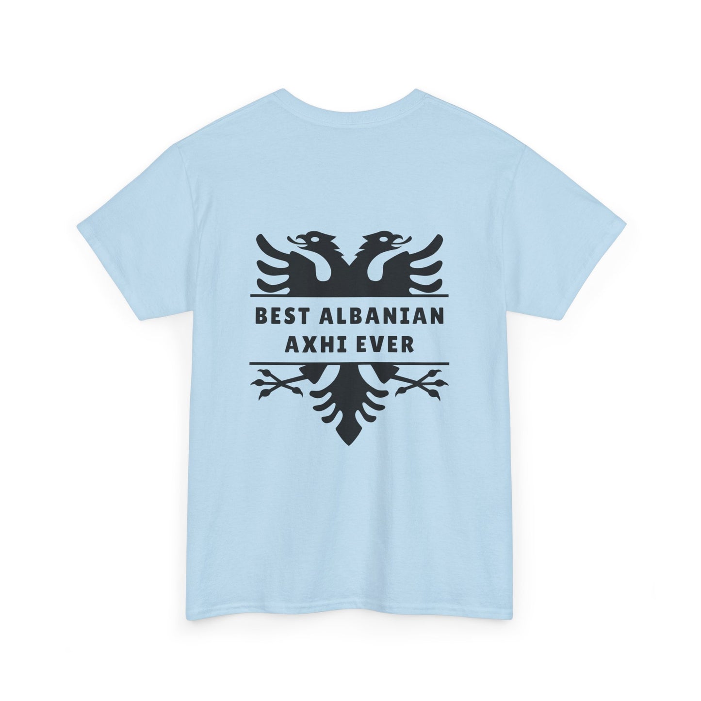 Best Albanian Axhi Ever – Unisex Cotton T-Shirt Multi-Color Tee | Gift for Beloved Uncles