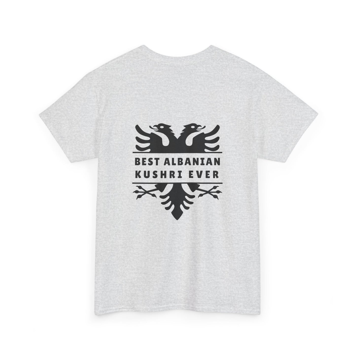 Best Albanian Kushri Ever – Heavy Cotton T-Shirt Cousin Connection | Heritage Pride | Fun Family Gift for Albanian Cousins
