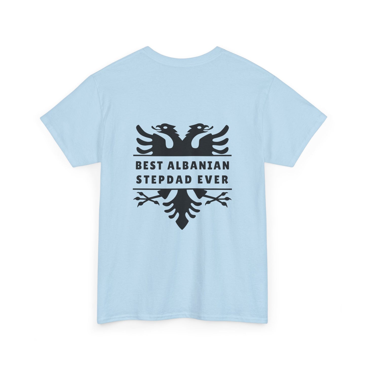 Best Albanian Stepdad Ever – Dual-Sided T-Shirt | Albanian Eagle Pride Tee | Gift for Stepfathers | Multiple Colors Available