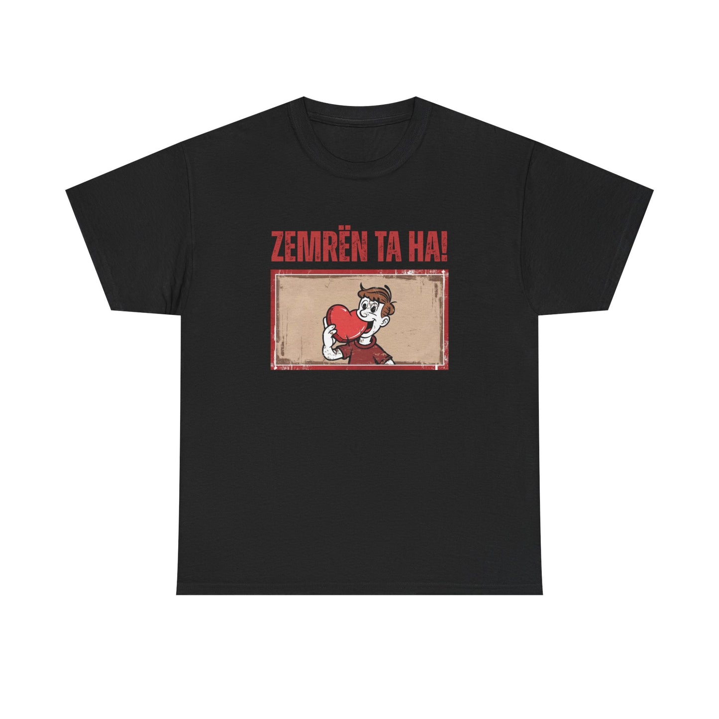 Zemrën Ta Ha! – Unisex Cartoon Heart Tee | Funny Albanian Graphic Shirt for Love, Laughs & Everyday Wear