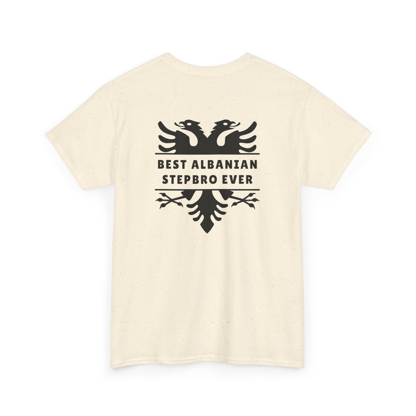 Best Albanian Stepbro Ever – Heavy Cotton T-Shirt Stepbro Love | Family Pride | Bold Albanian Heritage