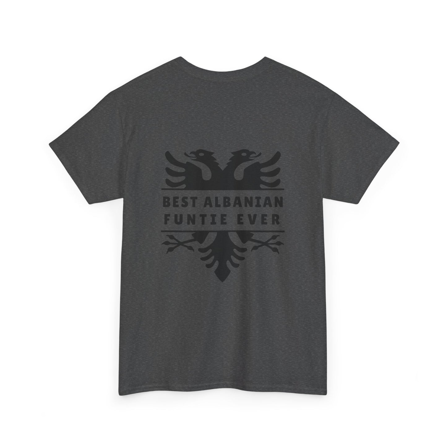 Best Albanian Funtie Ever – Unisex Heavy Cotton T-Shirt Fun Auntie Vibes | Bold Albanian Pride | Perfect Gift for the Coolest Funtie