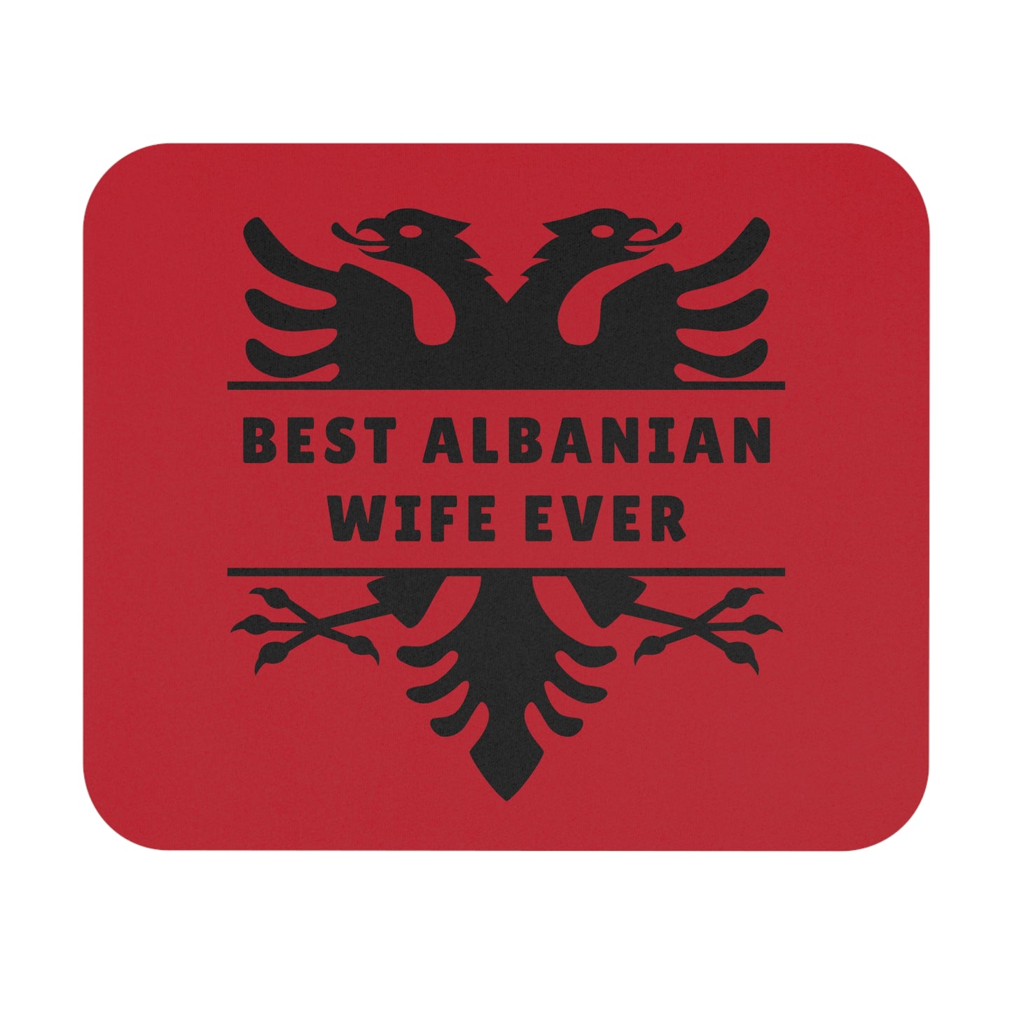 Best Albanian Wife Ever Mouse Pad - Unique Gift for Albanian Spouses, Office Decor, Cute Desk Accessory, Personalized Gift, Red Design