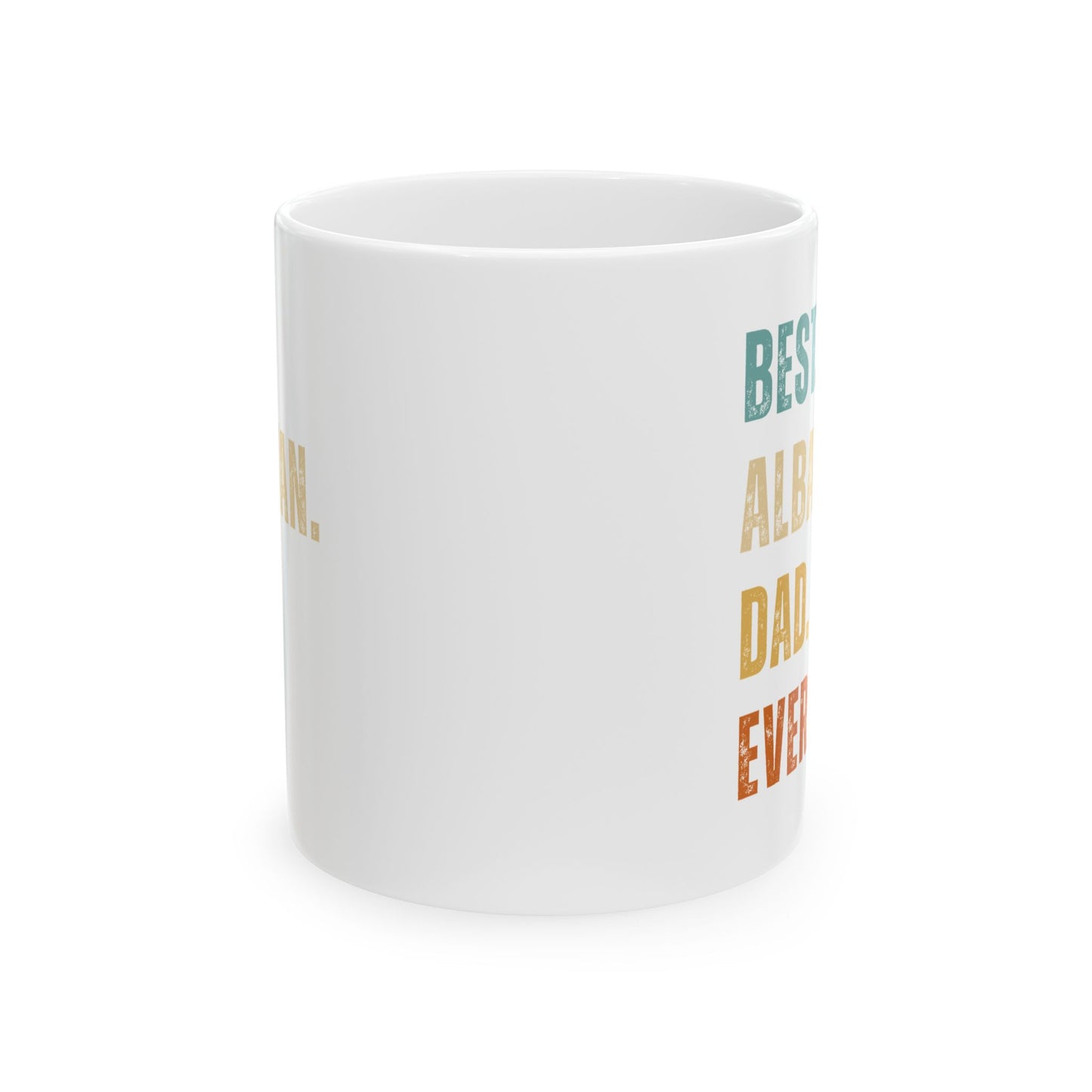 Best Albanian Dad Ever – Ceramic Mug (11oz) | Perfect Gift for Father’s Day, Coffee & Tea Lovers, and Everyday Pride