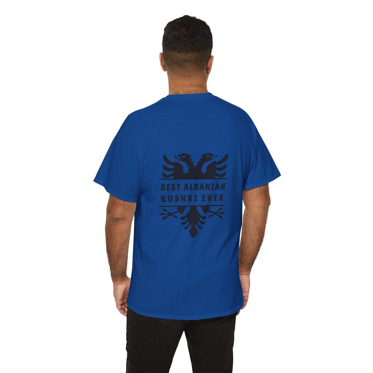 Best Albanian Kushri Ever – Heavy Cotton T-Shirt Cousin Connection | Heritage Pride | Fun Family Gift for Albanian Cousins
