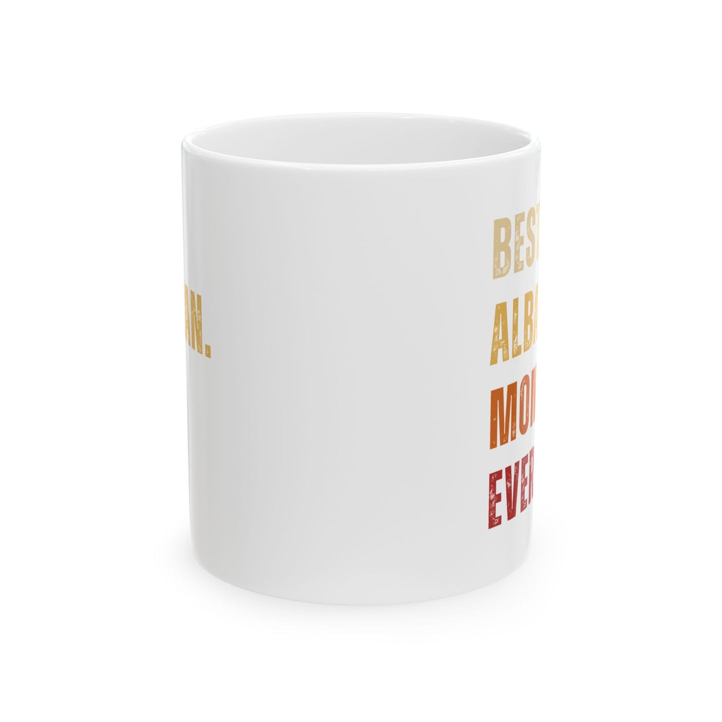 Best Albanian Mom Ever – Ceramic Coffee Mug | Perfect Gift for Mother’s Day, Birthday, & Everyday Appreciation