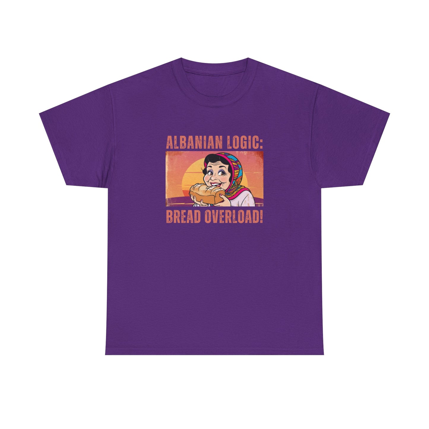 Albanian Logic: Bread Overload – Unisex Funny T-Shirt | Humor Tee for Foodies, Family & Everyday Laughs