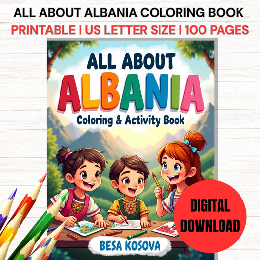 All About Albania Coloring & Activity Book (eBook) I DIGITAL DOWNLOAD I 100 Pages