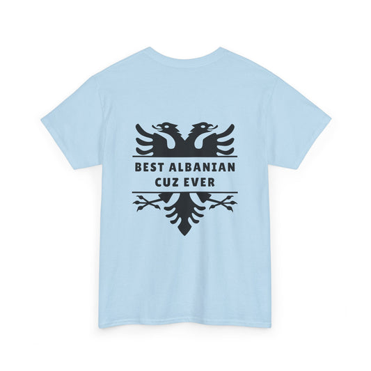 Best Albanian Cuz – Unisex Heavy Cotton T-Shirt Casual Heritage Tee | Cool Family Vibes | Proud Albanian Identity
