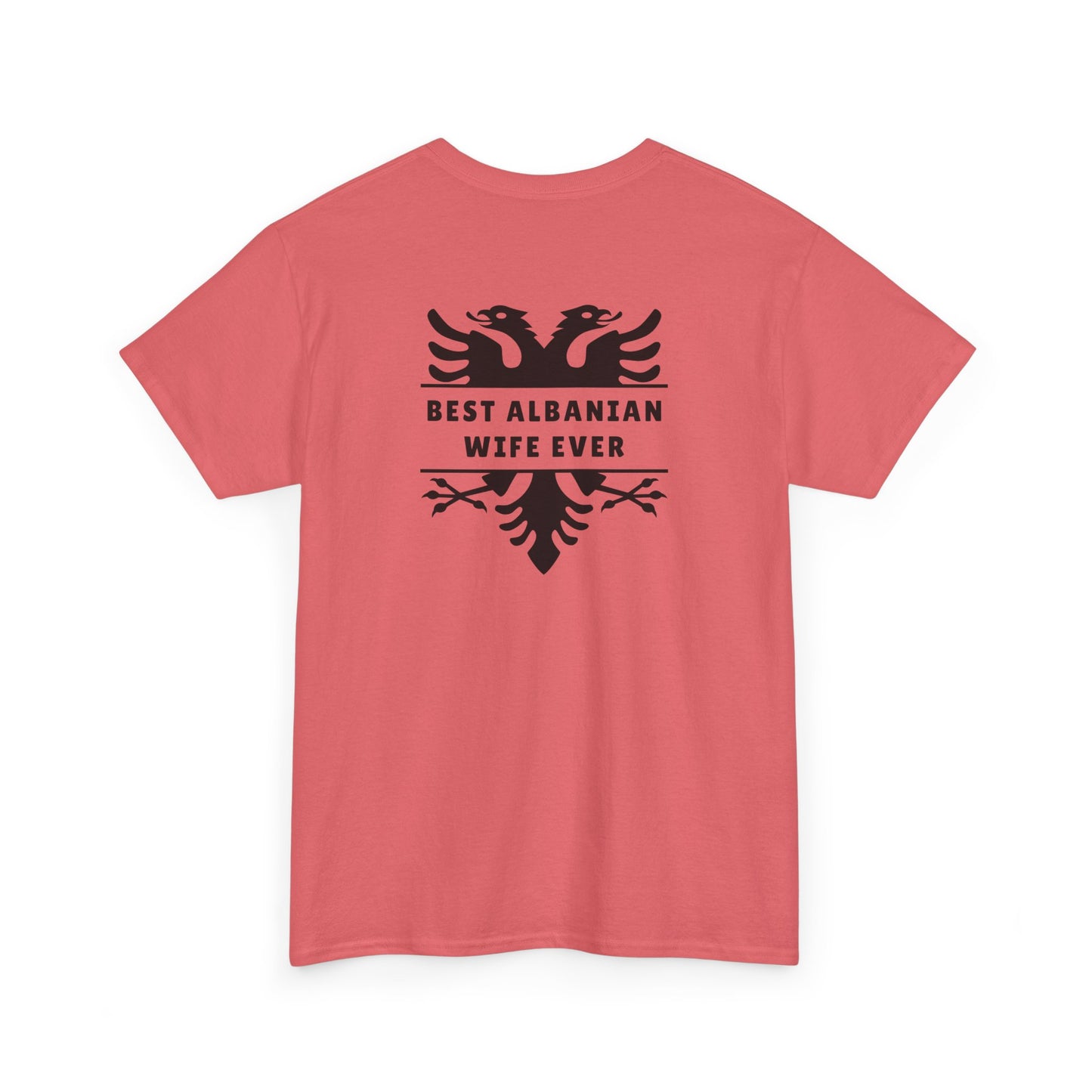 Best Albanian Wife Ever – Heavy Cotton T-Shirt Bold Love | Cultural Pride | Everyday Comfort