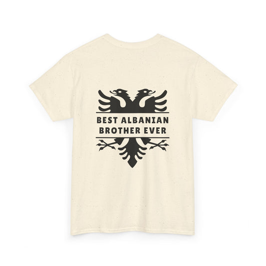 Best Albanian Brother Ever – Unisex Cotton T-Shirt Albanian Pride Tee | Sibling Gift | Bold, Comfortable, and Full of Heart