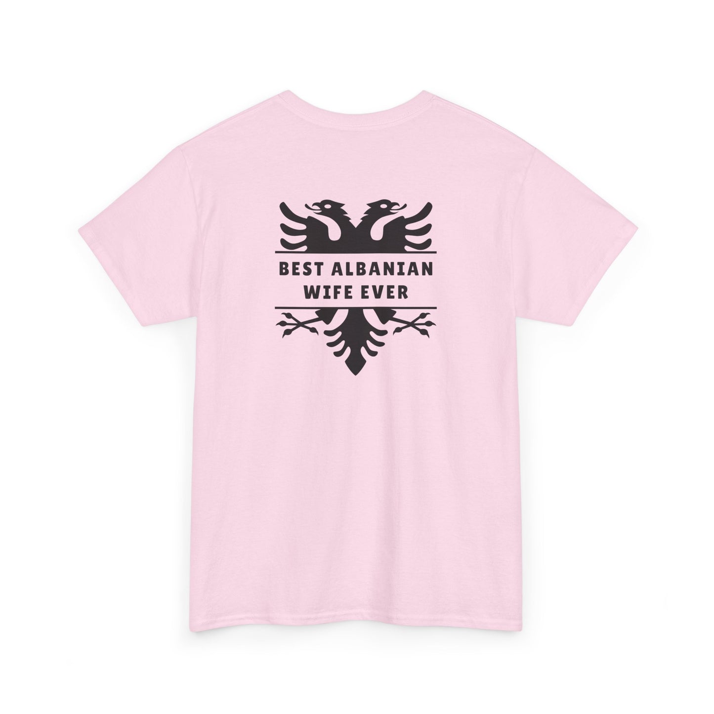 Best Albanian Wife Ever – Heavy Cotton T-Shirt Bold Love | Cultural Pride | Everyday Comfort