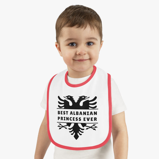 Best Albanian Princess Ever Baby Bib | Cute Contrast Trim Bib – Perfect Baby Shower Gift & Infant Feeding