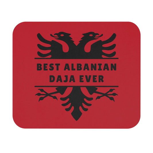 Best Albanian Daja Ever – Patriotic Mouse Pad 9"x8" Desk Mat | Unique Gift for Uncles | Albanian Pride Office Decor