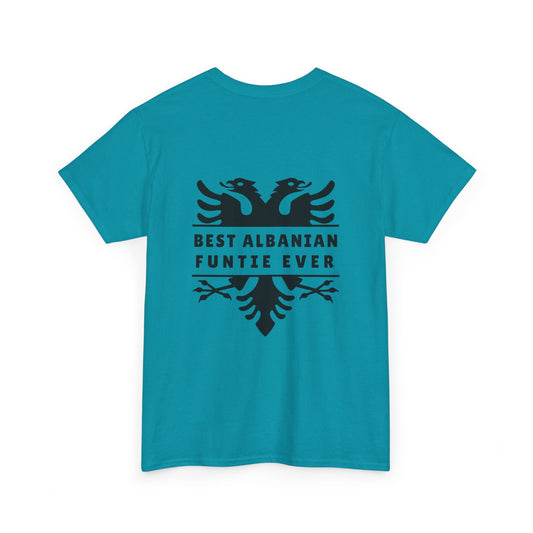 Best Albanian Funtie Ever – Unisex Heavy Cotton T-Shirt Fun Auntie Vibes | Bold Albanian Pride | Perfect Gift for the Coolest Funtie
