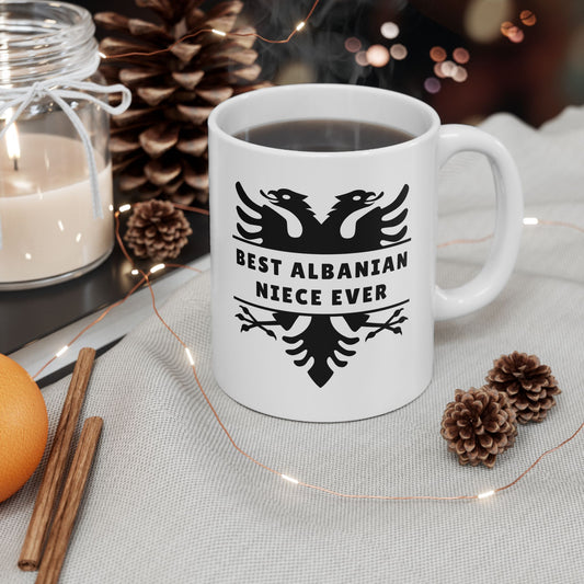 Best Albanian Niece Ever – 11 oz White Ceramic Mug Sweet Sip of Love | Cultural Pride Gift | Perfect for Tea, Cocoa & Confidence