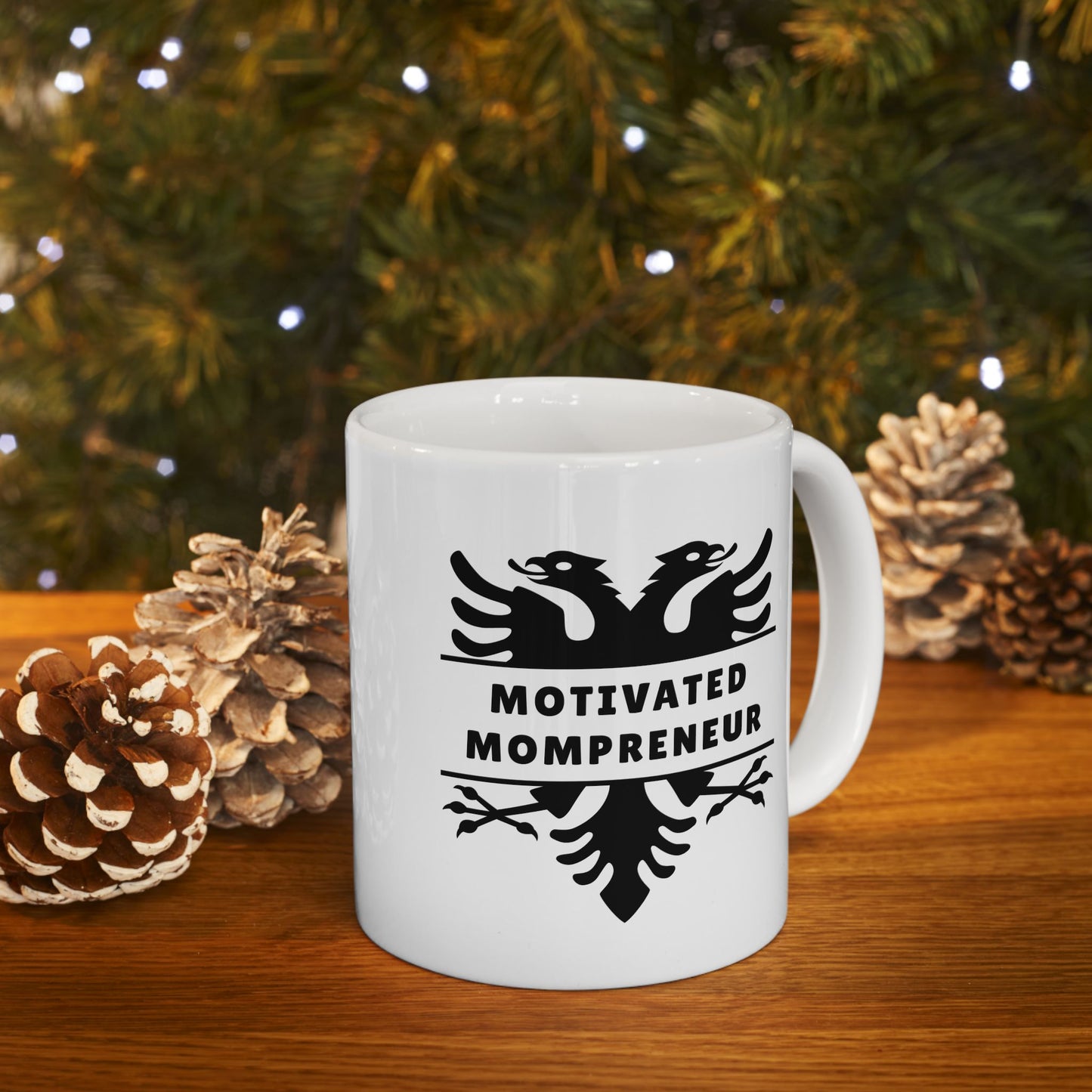 Motivated Mompreneur – Albanian Eagle Mug 11oz White Ceramic Coffee Cup | Bold Black Eagle Design | Empowering Gift for Albanian Women, Entrepreneurs, & Boss Moms