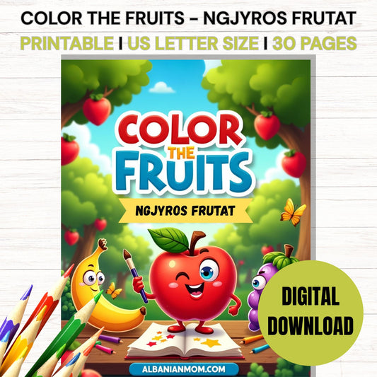 COLOR THE FRUITS NGJYROS FRUTAT I DIGITAL DOWNLOAD I 30 PAGES