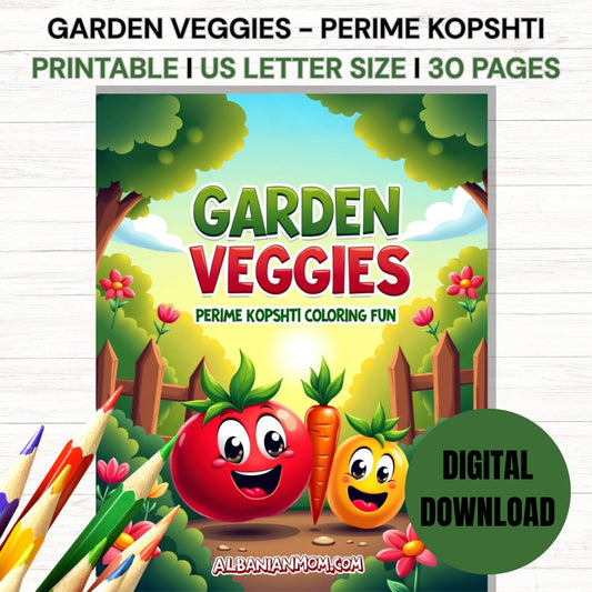 Garden Veggies – Perime Kopshti Coloring Fun I DIGITAL DOWNLOAD I 30 PAGES